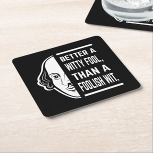 Better a Witty Fool Shakespeare Thespiate Rechteckiger Pappuntersetzer