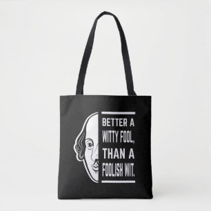 Better a Witty Fool Shakespeare Thespiate Tasche