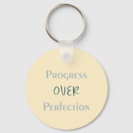 Better Imperfect Than Unmade With Visual Message Schlüsselanhänger