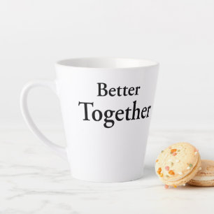 „Better Together“ findet wahre Kameradschaft Milchtasse