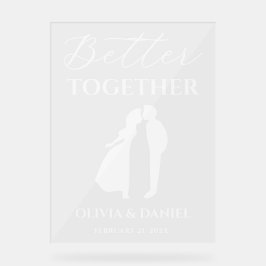 Better Together Minimal Script Wedding Welcome Acrylschild