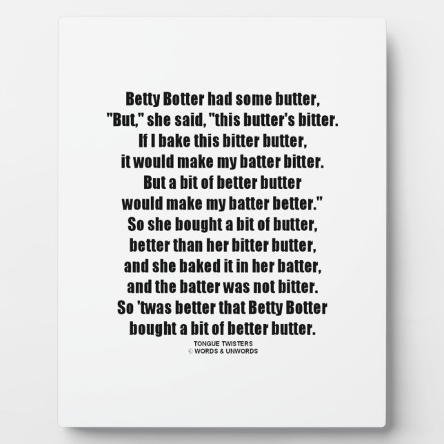Betty Botter Better Butter (Tongue Twister) Fotoplatte (Vorderseite)