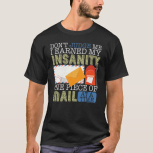Beurteile Mich Nicht Postmitarbeiter Briefträger T-Shirt