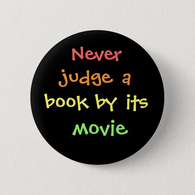 Beurteilen Sie nie ein Buch durch seinen Film Button (Vorderseite)