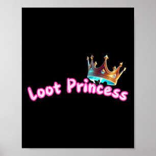 Beute Prinzessin Gamer Mädchen Lustig Cute Bequeme Poster