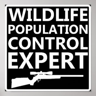 Bevölkerungskontrolle Lustiges Jagdposter schwarz Poster