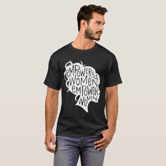 Bevollmächtigen Sie Frauen-Shirt T-Shirt