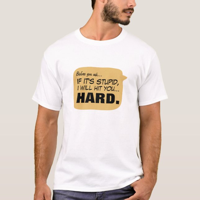 Bevor du frage.. T-Shirt (Vorderseite)