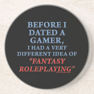 Bevor ich einen Gamer datierte Untersetzer