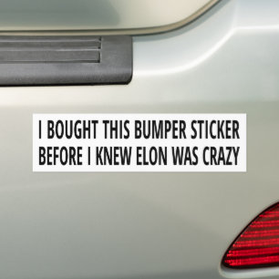 Bevor ich wusste, dass Elon verrückt ist Aufkleber Autoaufkleber