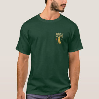 Bewache meine Positionen wie ein Lab! Brustdruck-T T-Shirt
