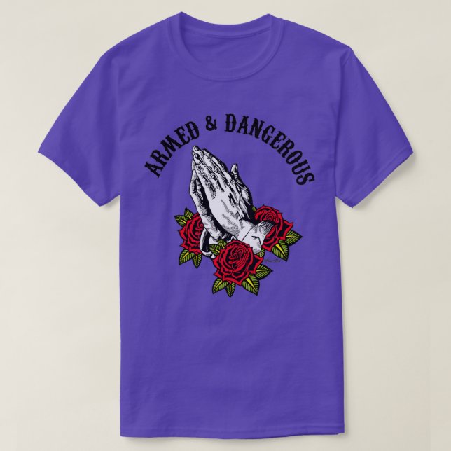 Bewaffneter gefährlicher Gebet-Krieger T-Shirt (Design vorne)