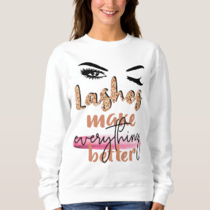 Bewahre Deine Wimpern Lang Standards Hoch Hemd Sweatshirt