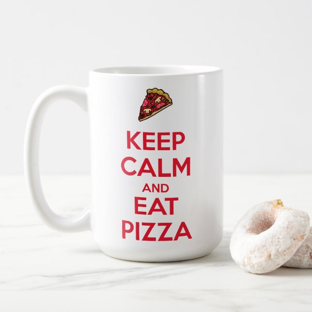 Bewahre Ruhe und iss Pizza 2 Kaffeetasse (Mit Donut)