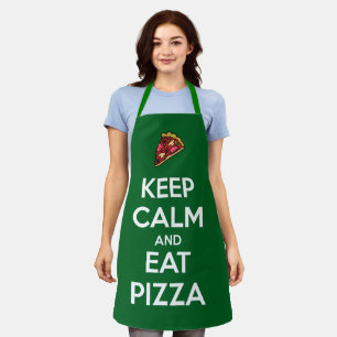 Bewahre Ruhe und iss Pizza 2 Schürze