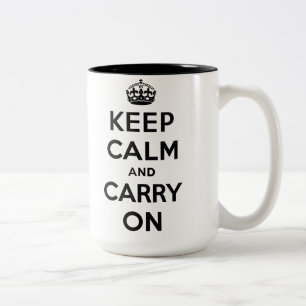 Bewahre Ruhe und mache weiter Zweifarbige Tasse