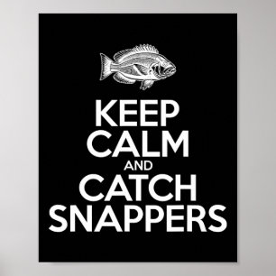 Bewahren Sie Ruhe und fangen Sie Fische - Fischer Poster