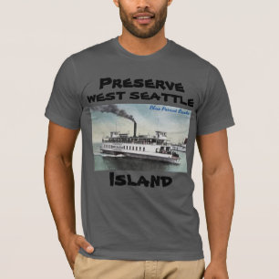 Bewahren West Seattle Island T - Shirt Ferry
