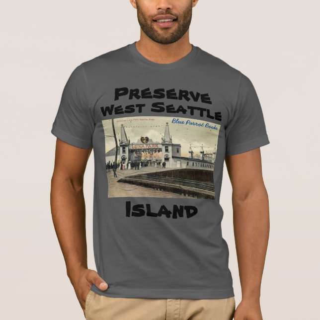 Bewahren West Seattle Island T - Shirt Luna Park (Vorderseite)