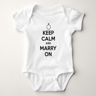 Bewahrt die Ruhe und heiratet - Hochzeit & Ehe Baby Strampler