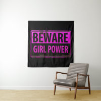 BEWARE Girl Power - Schild mit der Gefahr durch ro