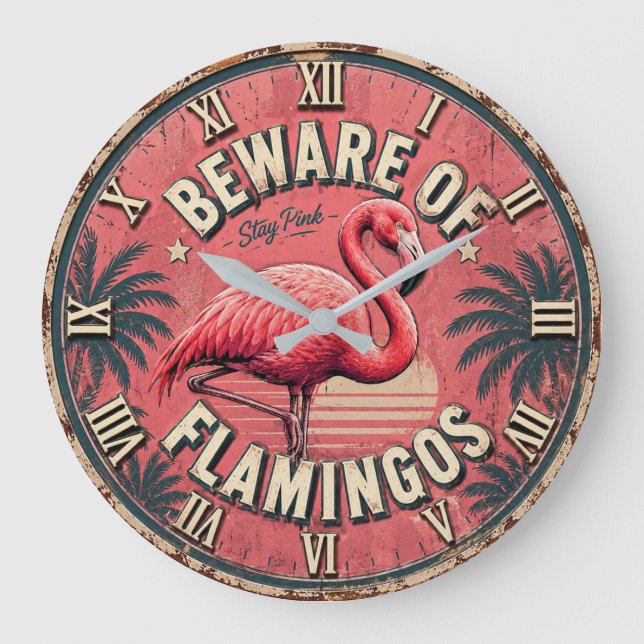 Beware of Flamingos Große Wanduhr (Vorderseite)