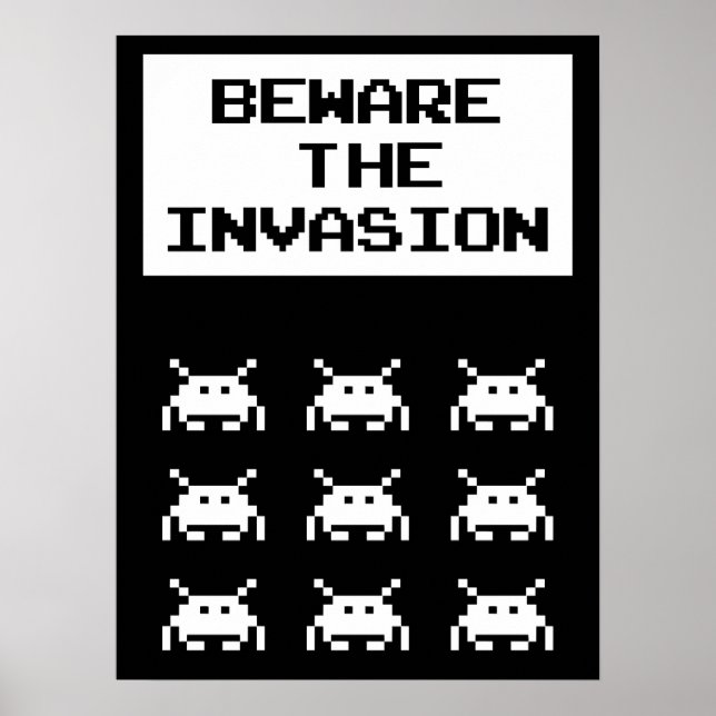 Beware of the invasion, geek design poster (Vorne)