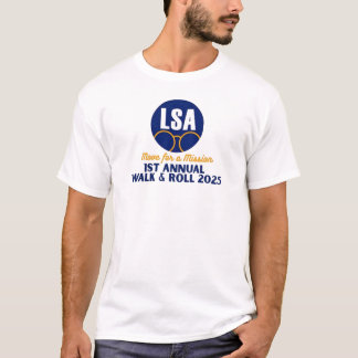 "Beweg dich für eine Mission" - Walk & Roll 2025 B T-Shirt
