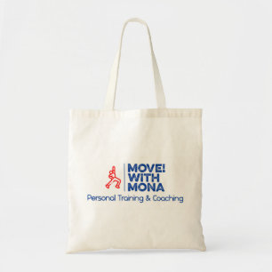 Beweg dich! Mit Mona Tote Bag Tragetasche