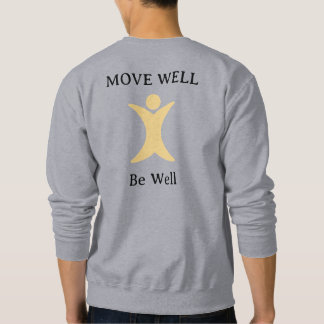 Bewege dich gut, Sweatshirt