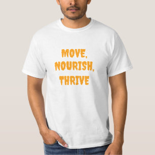 Bewege, nährstoffreicher Fitnessraum T-Shirt