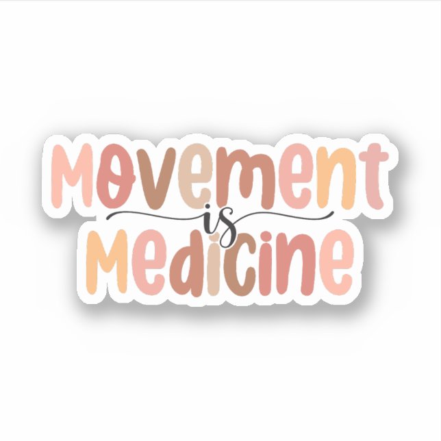 Bewegung ist Medizin, Physikaltherapeutische Thera Aufkleber (Vorderseite)