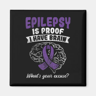 Beweis, dass ich Ihre Epilepsie leid habe Magnet