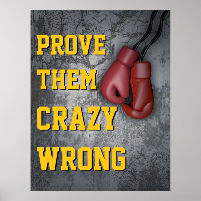 Beweisen Sie, dass sie verrückte Boxhandschuhe Mot Poster (Vorne)