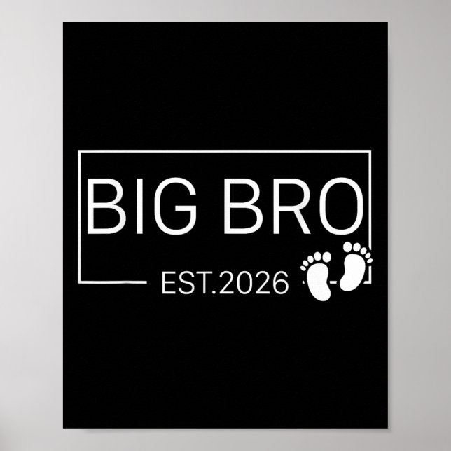 Bewerbung für Big Bro Est 2026 Neuer Bruder Baby A Poster (Vorne)