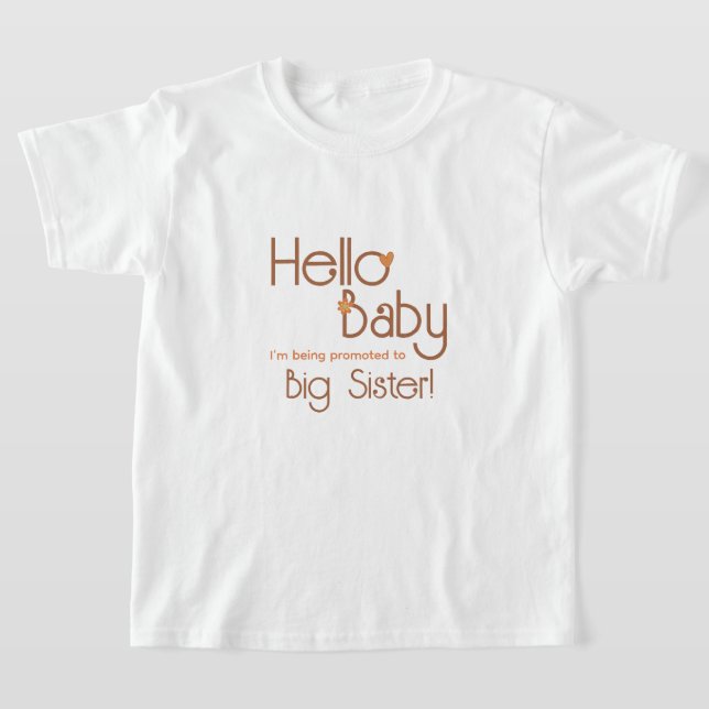 Bewerbung für Big Sister Hello Baby Retro Kinder T-Shirt (Ablage )