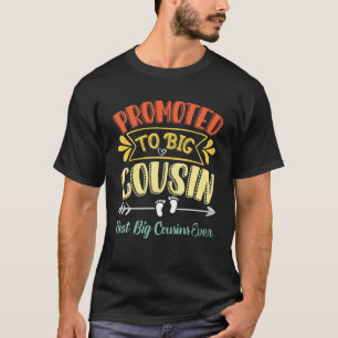 Bewerbung für den großen Cousin Ankündigung Best B T-Shirt