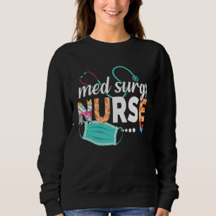 Bewertung von Med Surg Nurse Niedlich Nurses Week Sweatshirt