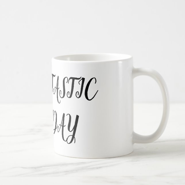 BEWTASTISCHER MONTAG_TASSE KAFFEETASSE (Rechts)
