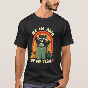 Bewundere meinen Tism Lustiger Autism Stolz Autist T-Shirt