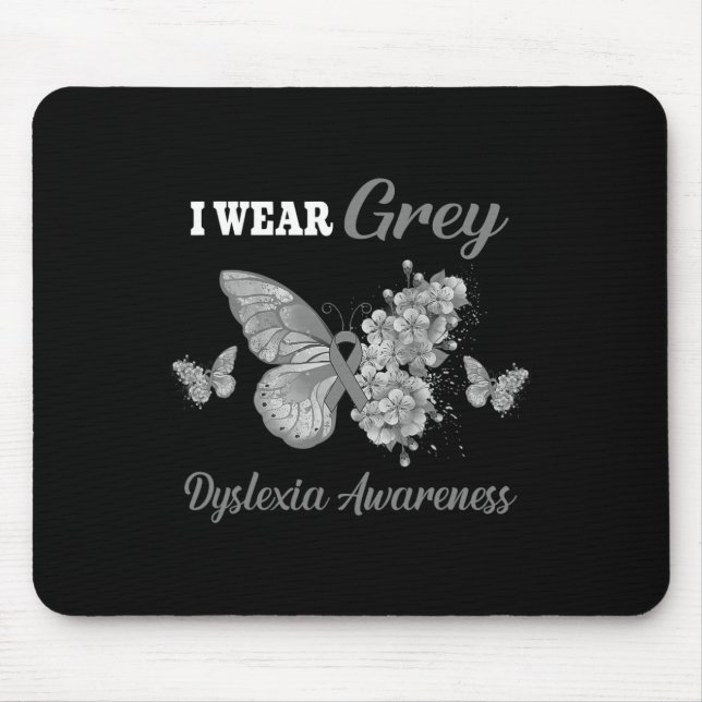 Bewusstsein, dass ich Grauschmetterling trage Mousepad (Vorne)