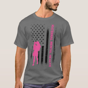 Bewusstsein der psychischen Gesundheit von Müttern T-Shirt