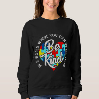 Bewusstsein für Autismus in einer Welt, in der man Sweatshirt