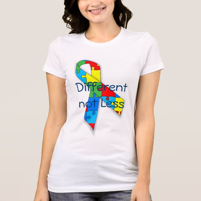 Bewusstsein für Autismus Nicht weniger T - Shirt (Vorderseite)