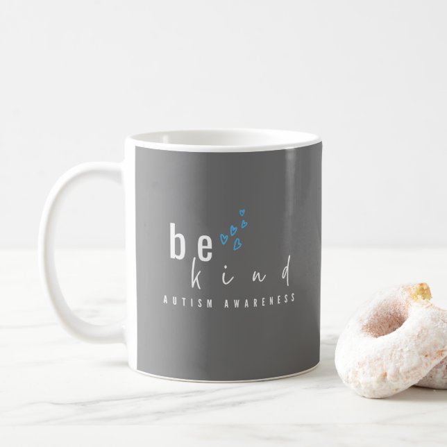 Bewusstsein für Autismus. Seien Sie freundlich. Ta Kaffeetasse (Mit Donut)