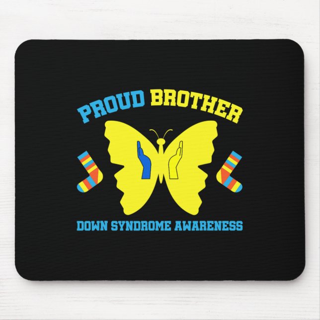 Bewusstsein für das Brother-Down-Syndrom Mousepad (Vorne)