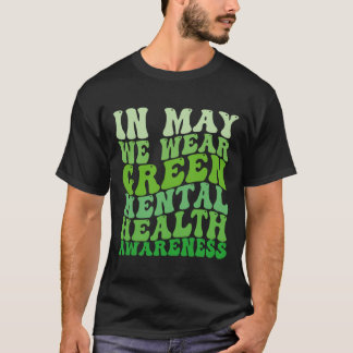 Bewusstsein für psychische Gesundheit im Mai trage T-Shirt