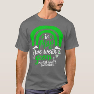 Bewusstsein für psychische Gesundheit im Mai trage T-Shirt