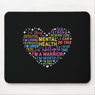Bewusstsein für psychische Gesundheit Mousepad