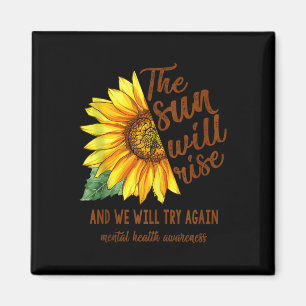 Bewusstsein für psychische Gesundheit Sonnenblumen Magnet